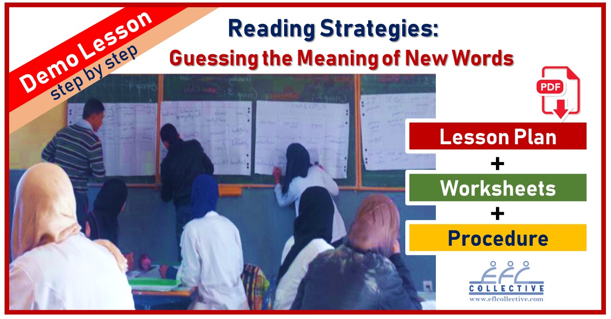 Demo Lesson: Reading Strategies (Guessing the Meaning of New Words)